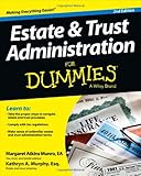 Estate and Trust Administration For Dummies