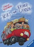 Neues vom R&auml;uber Grapsch - Gudrun Pausewang