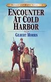 Encounter at Cold Harbor (Bonnets and Bugles Series #8) (Book 8)