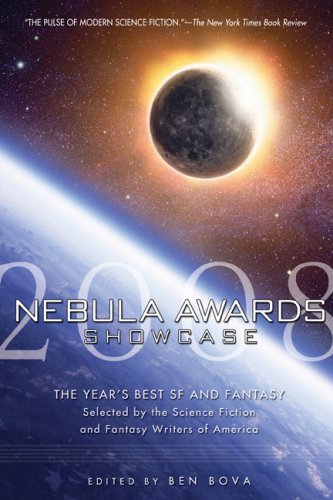 Nebula Awards Showcase 2008 (Nebula Awards Showcase)