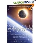Nebula Awards Showcase 2008 (Nebula Awards Showcase) by Ben Bova
