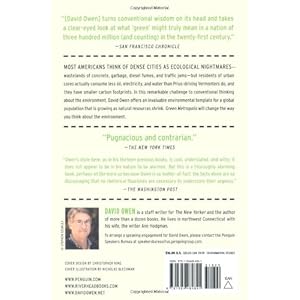Green Metropolis: Why Living Smaller, Living Closer, and Driving Less Are the Keys to Sustainability