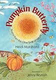 Pumpkin Butterfly: Poems from the Other Side of Nature