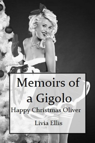 Memoirs of a Gigolo Happy Christmas Oliver
