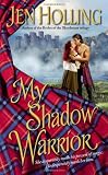 My Shadow Warrior Medium