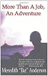 More Than a Job, An Adventure