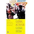 Global Activism, Global Media by Wilma De Jong, Martin Shaw, and Neil Stammers