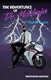 The adventures of Dr. McNinja. Night powers