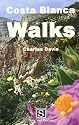 Costa Blanca Walks (Santana Guides)