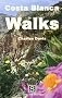 Costa Blanca Walks (Santana Guides)