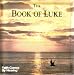 Book The Book of Luke: Faith Comes By Hearing [ 2 CD Set ]