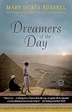 Dreamers of the Day: A Novel