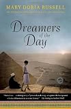  : Dreamers of the Day: A Novel