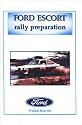 Ford Escort Rally Preparation