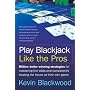 Play Blackjack Like the Pros