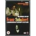 The Double Life Of Franz Schubert [DVD] [2008] [NTSC]