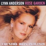 Rose Garden ~ Country Hits 1970-1979