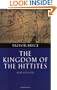 The Kingdom of the Hittites