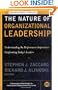 The Nature of Organizational Leadership: Understanding the Performance Imperatives Confronting Today's Leaders (J-B US non-Franchise Leadership)