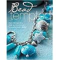 Bead Tempted (Over 100 Irresistible Ideas and Inspirations for Creative Jewelry Design) (Paperback)