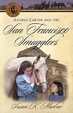 Andrea Carter and the San Francisco Smugglers (Circle C Adventures #4) Image of Andrea Carter and the San Francisco Smugglers (Circle C Adventures #4)