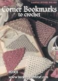 Corner Bookmarks to Crochet - Leisure Arts Leaflet 2749