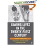 Gaming Lives in the Twenty-First Century: Literate Connections