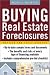 Buying Real Estate Foreclosures