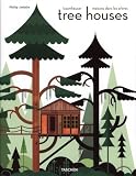 Tree Houses: Fairy-Tale Castles in the Air