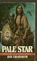 Pale Star (Spanish Bit Saga, No 9)