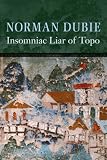  : Insomniac Liar of Topo