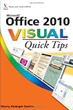 Office 2010 Visual Quick Tips