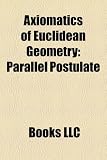 Axiomatics of Euclidean Geometry: Parallel Postulate
