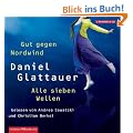 Gut gegen Nordwind / Alle sieben Wellen
