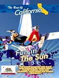 The Best of California Fun in the Sun