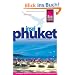 Insel Phuket: Handbuch f�r individuelles Reisen