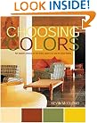 Choosing Colors: An Expert Choice of the Best Colors to Use in Your Home