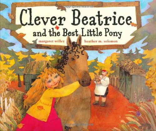 Clever Beatrice and the Best Little Pony