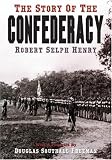 The Story of the Confederacy