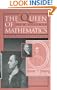 The Queen of Mathematics : An Historically Motivated Guide to Number Theory