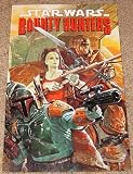 Review Dark Horse Comics  / Star Wars the Bounty Hunters (The Collected Works of 4 Books)