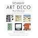Books : Bombay Art Deco Architecture: A Visual Journey: 1930-1953
