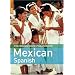 The Rough Guide to Mexican Spanish Dictionary Phrasebook 3 (Rough Guide Phrasebooks)