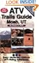 ATV Trails Guide Moab, UT