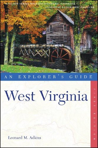 City Travel Guides Discounted  Books : West Virginia: An Explorer's Guide (Explorer's Guides)