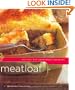 Meatloaf: Recipes for Everyone's Favorite