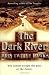 The Dark River (The Fourth Realm Trilogy)