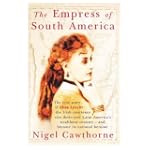 The Empress of South America