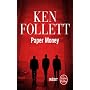 Paper Money de Ken Follett