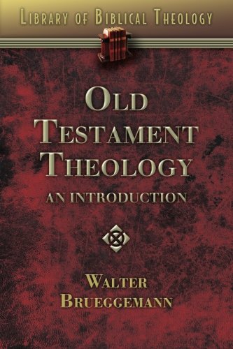 Old Testament Theology: An Introduction (Library of Biblical Theology)